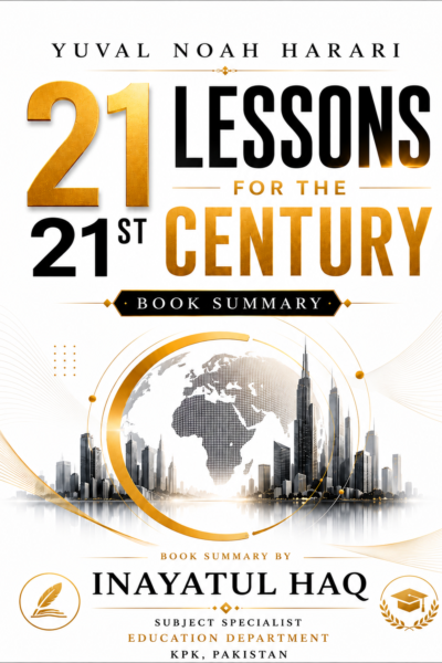 Critical Review & Summary : 21 Lessons For The 21st Century